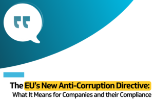 The EU’s New Anti-Corruption Directive